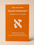 Maasé Bereshit El Misterio de la Creación