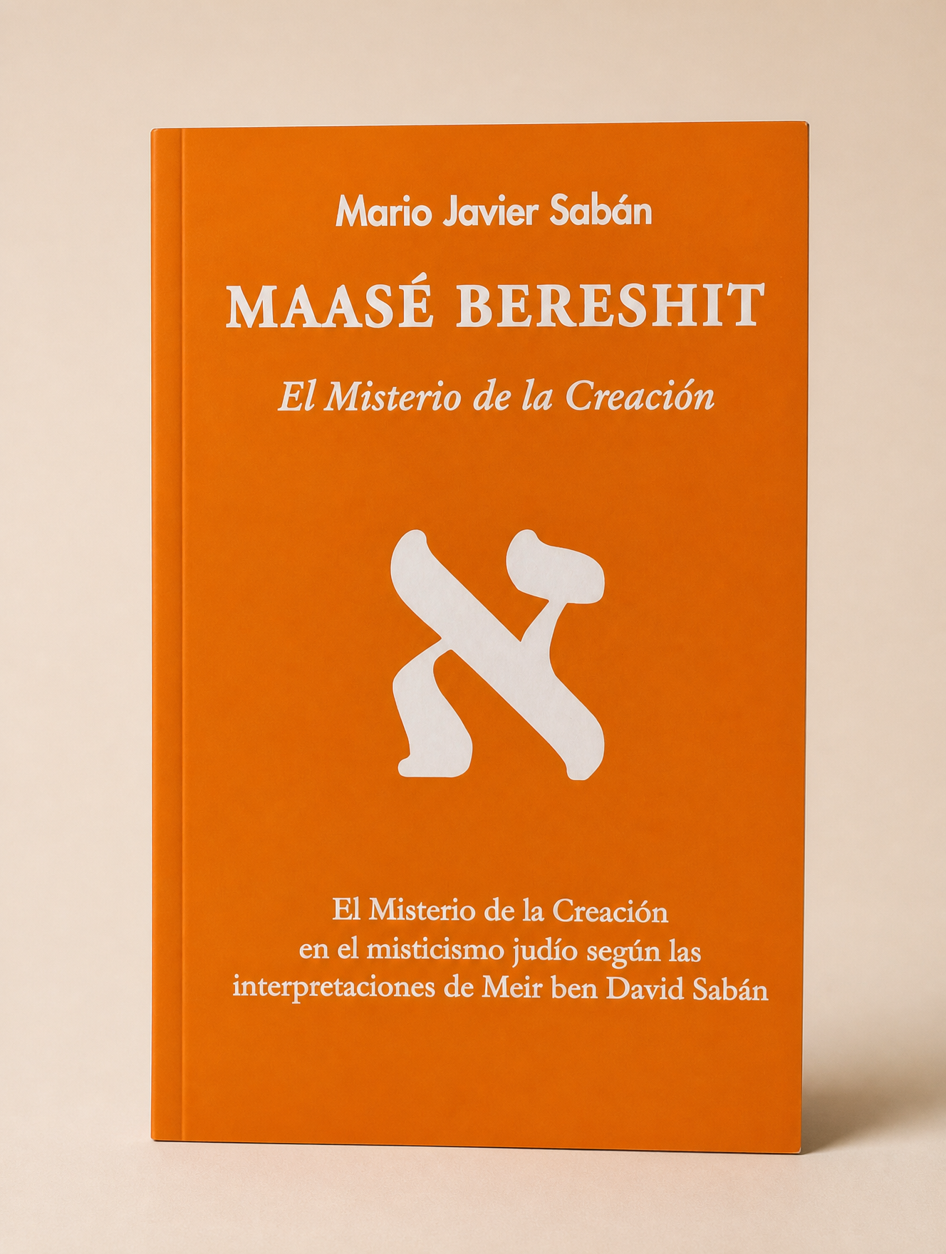 Maasé Bereshit El Misterio de la Creación